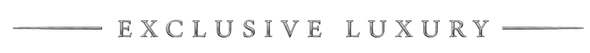 EXCLUSIVE LUXURY